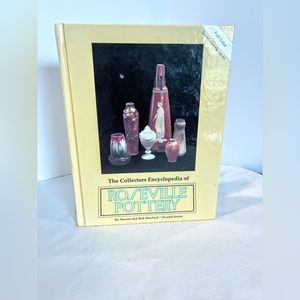 Roseville Pottery Collectors Encyclopedia Vintage Reference Guide
